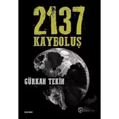 2137 Kayboluş