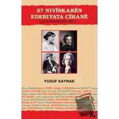 27 Niviskaren Edebiyata Cihane