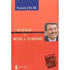 28 Şubat ve İrtica Tehdidi