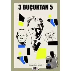 3 Buçuktan 5