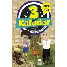 3 Kafadar - Dedemin Masal Köyü