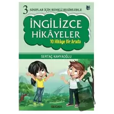 3. Sınıflar İçin Renkli Resimlerle İngilizce Hikayeler (10 Hikaye Bir Arada)