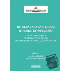 3. Uluslararası Deniz Hukuku Konferansı