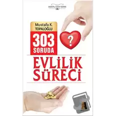 303 Soruda Evlilik Süreci