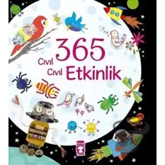 365 Cıvıl Cıvıl Etkinlik (Ciltli)