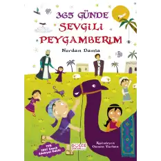 365 Günde Sevgili Peygamberim (Fleksi Cilt)