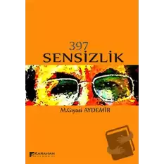 397 Sensizlik