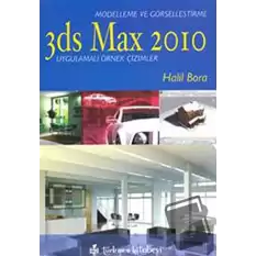 3ds Max 2010 - Modelleme ve Görselleştirme