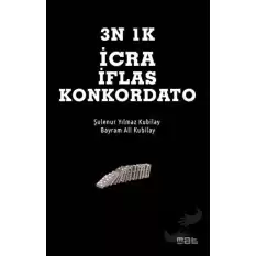 3N 1K İcra İflas Konkordato