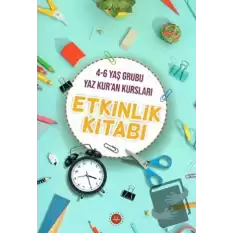 4-6 Yaş Grubu Yaz Kuran Kursları Etkinlik  Kitabı