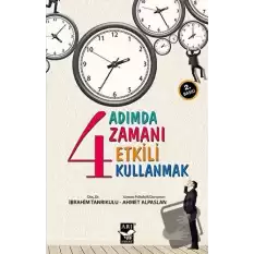 4 Adımda Zamanı Etkili Kullanmak