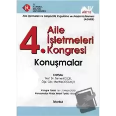 4. Aile İşletmeleri Kongresi / Konuşmalar (Ciltli)