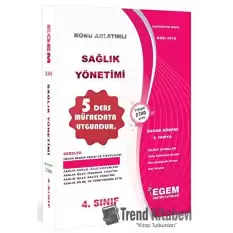 4. Sınıf Sağlık Yönetimi Konu Anlatımlı Soru Bankası