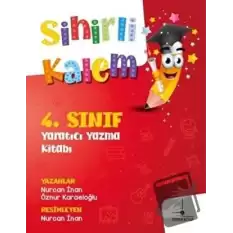 4. Sınıf Yaratıcı Yazma Kitabı - Sihirli Kalem