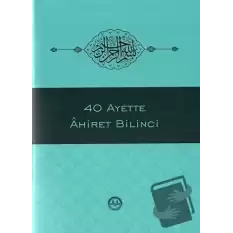 40 Ayette Ahiret Bilinci