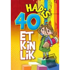 40 Hadis 40 Etkinlik