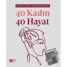 40 Kadın 40 Hayat