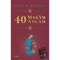 40 Makam 40 Anlam