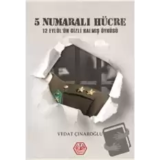 5 Numaralı Hücre