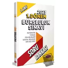 5. Sınıf 1. Dönem Bursluluk Sınavı Soru Bankası