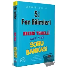 5. Sınıf Fen Bilimleri Beceri Temelli Soru Bankası