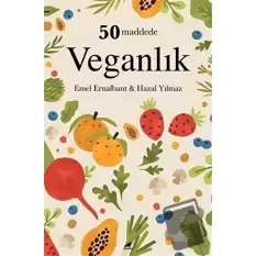 50 Maddede Veganlık