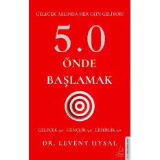 5.0 Önde Başlamak