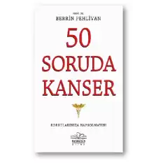 50 Soruda Kanser