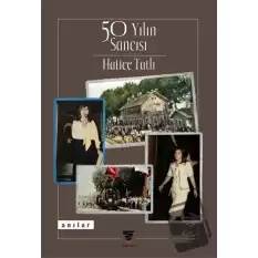 50 Yılın Sancısı