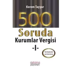 500 Soruda Kurumlar Vergisi 1