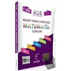 6. Sınıf Beceri Temelli ROS Matematik Soruları