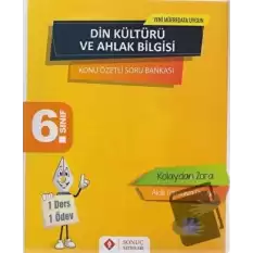 6. Sınıf Din Kültürü Ve Ahlak Bilgisi Konu Özetli Soru Bankası