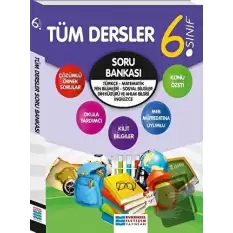 6. Sınıf Tüm Dersler Soru Bankası