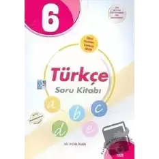 6. Sınıf Türkçe Soru Kitabı