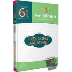 6. Sınıf VIP Fen Bilimleri Hızlı Konu Anlatımlı