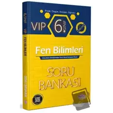 6. Sınıf VIP Fen Bilimleri Soru Bankası