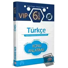 6. Sınıf VIP Türkçe Konu Anlatımlı