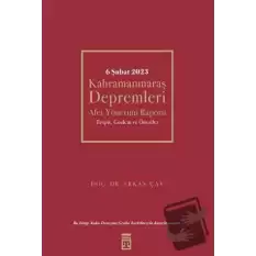 6 Şubat Kahramanmaraş Depremleri