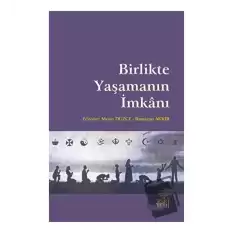 Birlikte Yaşamanın İmkanı