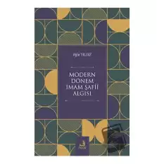 Modern Dönem İmam Şafii Algısı