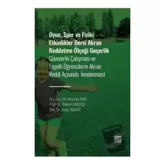 Oyun, Spor ve Fiziki Etkinlikler Dersi Akran Reddetme Ölçeği Geçerlik