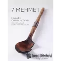 7 Mehmet (Ciltli)