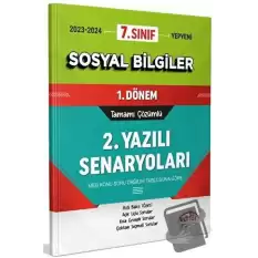 7. Sınıf Sosyal Bilgiler 1. Dönem Ortak Sınavı 2. Yazılı Senaryoları Tamamı Çözümlü