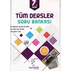 7. Sınıf Tüm Dersler Soru Bankası