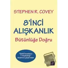 8inci Alışkanlık Bütünlüğe Doğru