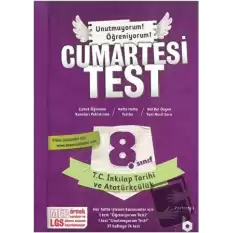 8. Sınıf Cumartesi Test T.C İnkılap Tarihi ve Atatürkçülük