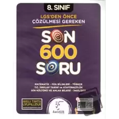 8. Sınıf LGSden Önce Çözülmesi Gereken Son 600 Soru