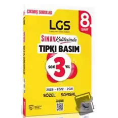 8. Sınıf LGS Son 3 Yıl Tıpkı Basım Çıkmış Sorular ve Çözümleri