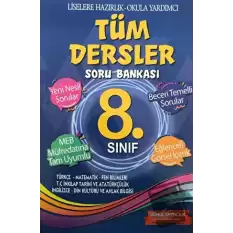 8. Sınıf Tüm Dersler Soru Bankası