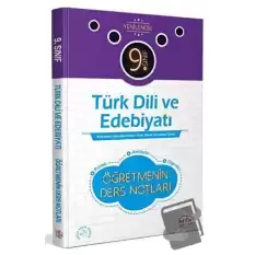 9. Sınıf Türk Dili Edebiyatı Öğretmenin Ders Notları